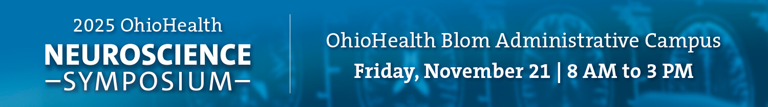 2025 OhioHealth Neuroscience Symposium Banner